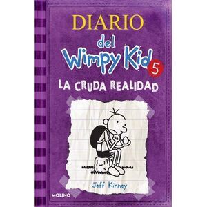 La Cruda Realidad / The Ugly Truth -- Jeff Kinney